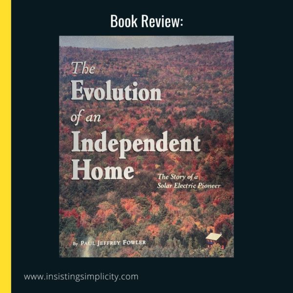 the evolution of an independent home book review