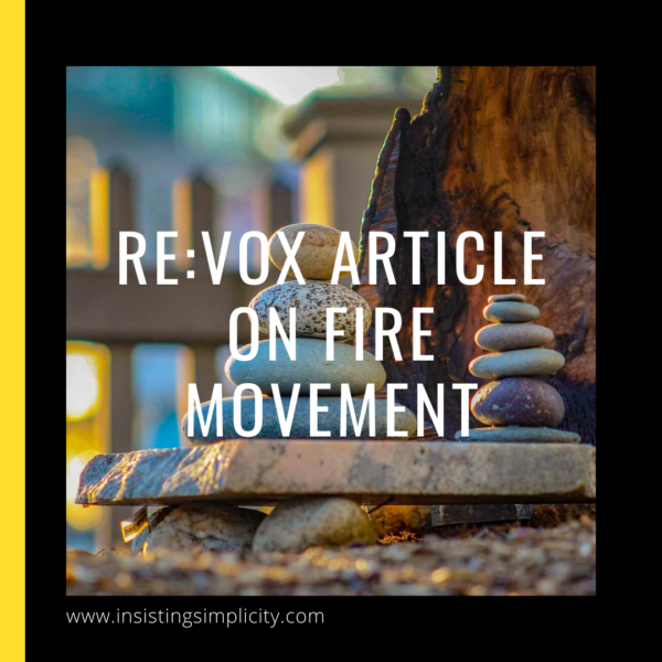 RE: Vox article on FIRE Movement